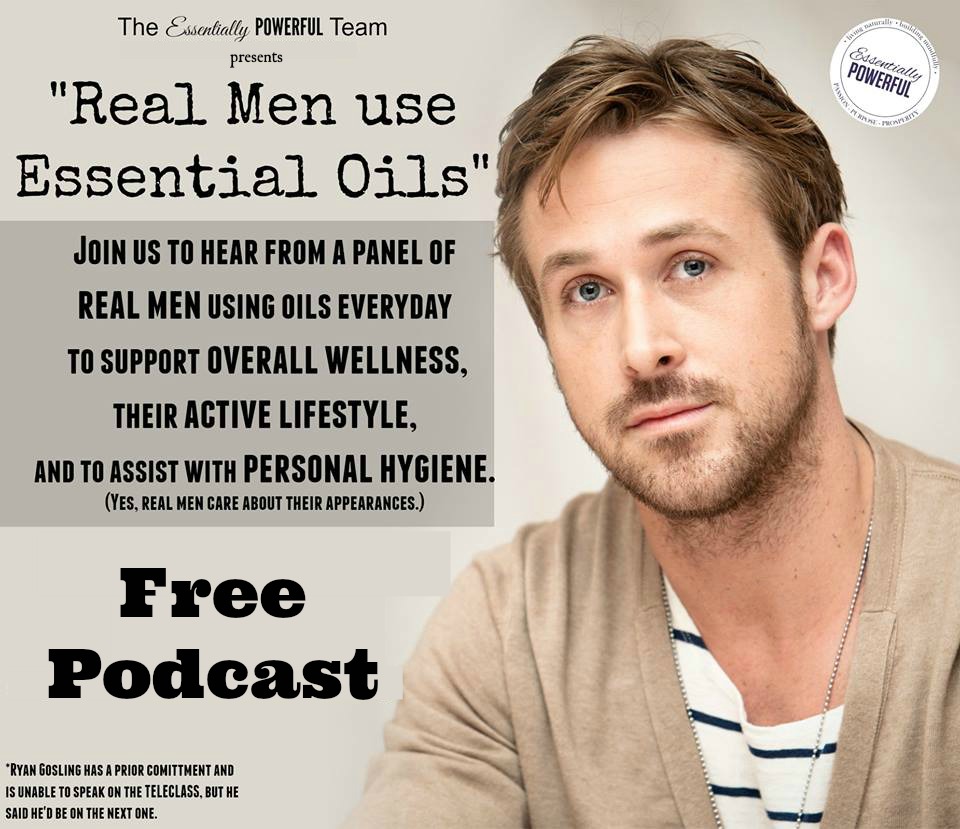 Real Men Use Oils-Podcast